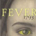 Fever 1793 Review