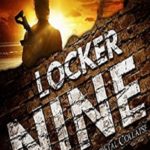 Locker Nine A Novel of Societal Collapse Review