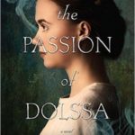 The Passion of Dolssa Review