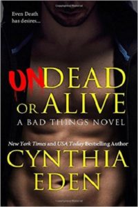 Undead Or Alive (Bad Things) (Volume 3) Review