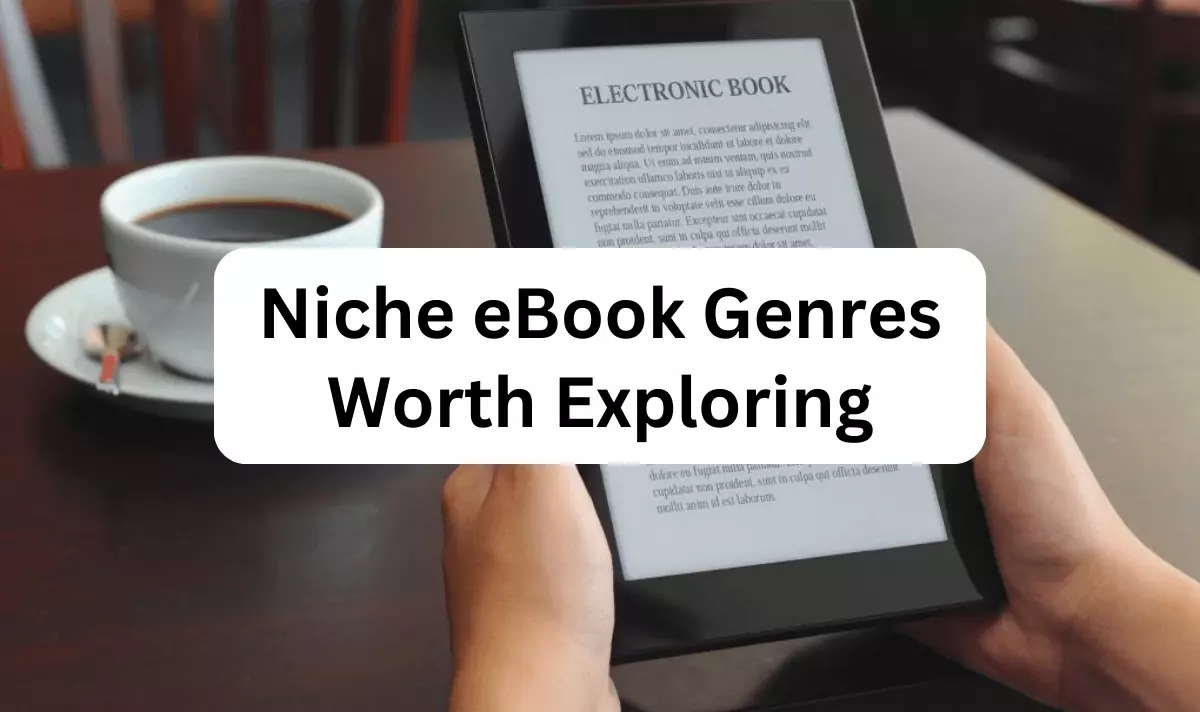 Niche eBook Genres Worth Exploring